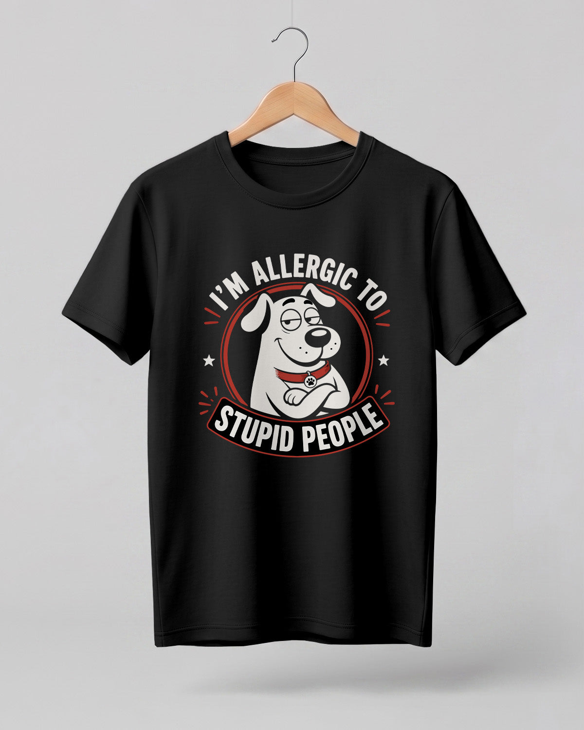 Allergic To Stupid People Half Sleeve T-Shirt