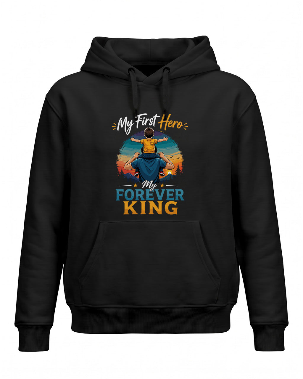 Xenovaurban graphic hoodie featuring father carrying his child on his shoulders illustration and “My First Hero, My Forever King” typography