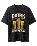 Xenovaurban 240 GSM heavyweight cotton oversized T-shirt featuring three illustrated beer glasses and the text I Only Drink 3 Times a Week