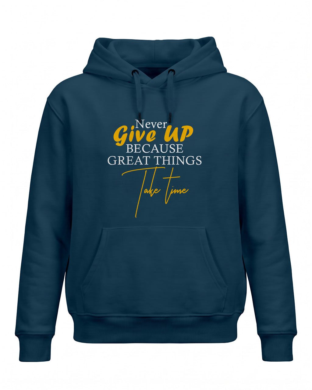 Xenovaurban motivational graphic hoodie featuring the quote Never Give Up Because Great Things Take Time