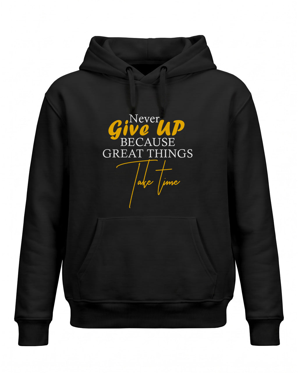 Xenovaurban motivational graphic hoodie featuring the quote Never Give Up Because Great Things Take Time