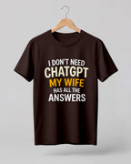 Xenovaurban navy blue funny quote T-shirt featuring “I Don’t Need ChatGPT, My Wife Has All the Answers” typography