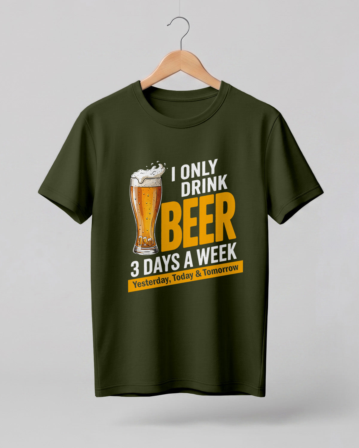 I Only Drink Beer Half Sleeve T-Shirt