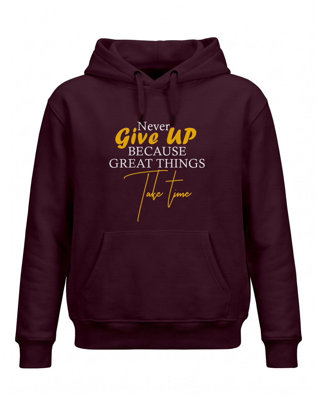 Xenovaurban motivational graphic hoodie featuring the quote Never Give Up Because Great Things Take Time