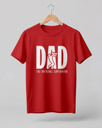 Dad The Original Superhero Graphic Half Sleeve T-Shirt