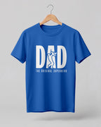 Dad The Original Superhero Graphic Half Sleeve T-Shirt