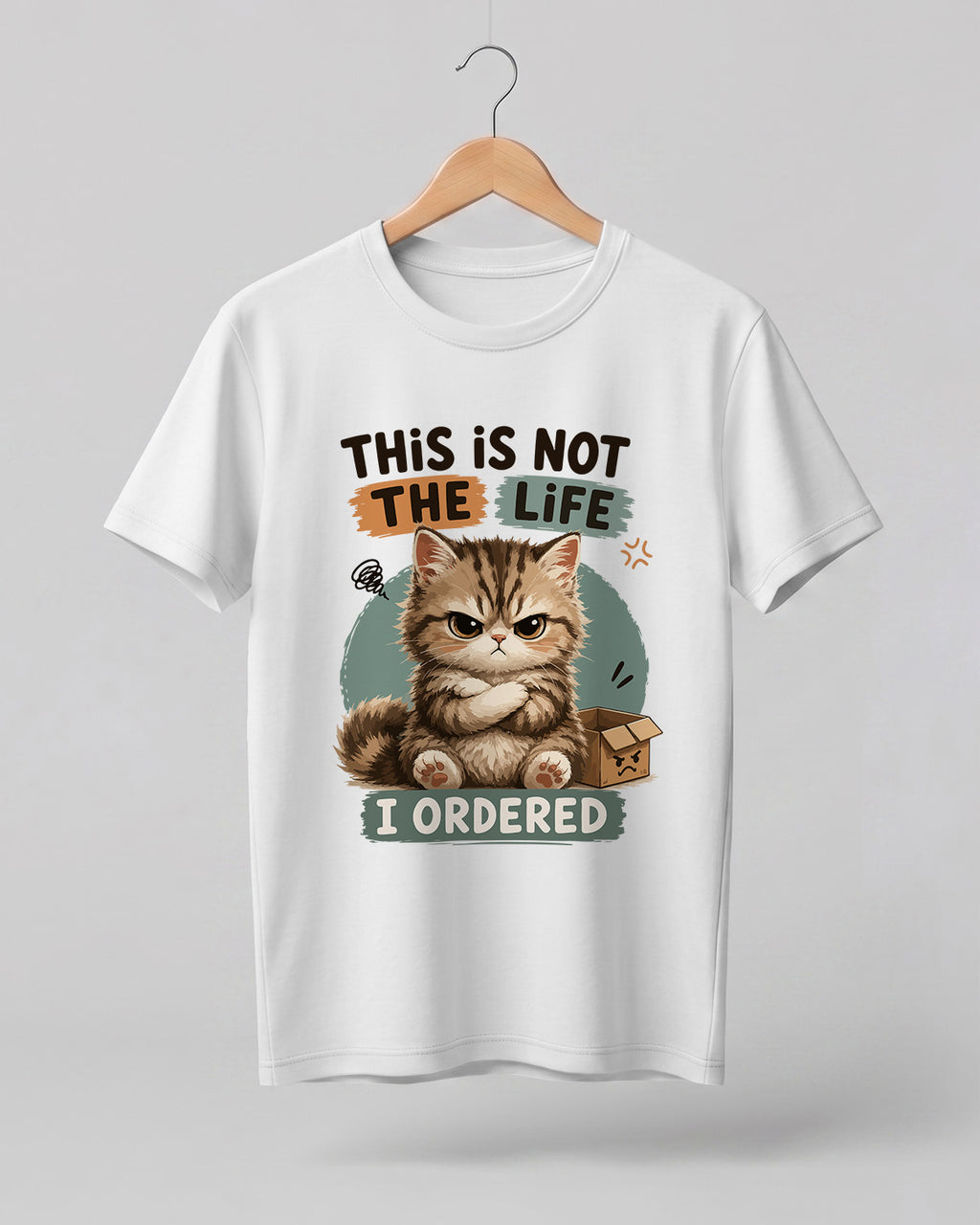This Is Not The Life I Ordered Half Sleeve T-Shirt