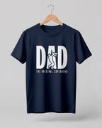 Dad The Original Superhero Graphic Half Sleeve T-Shirt