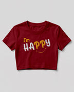 Motivational graphic crop top featuring I'm Happy typography design on cotton fabric