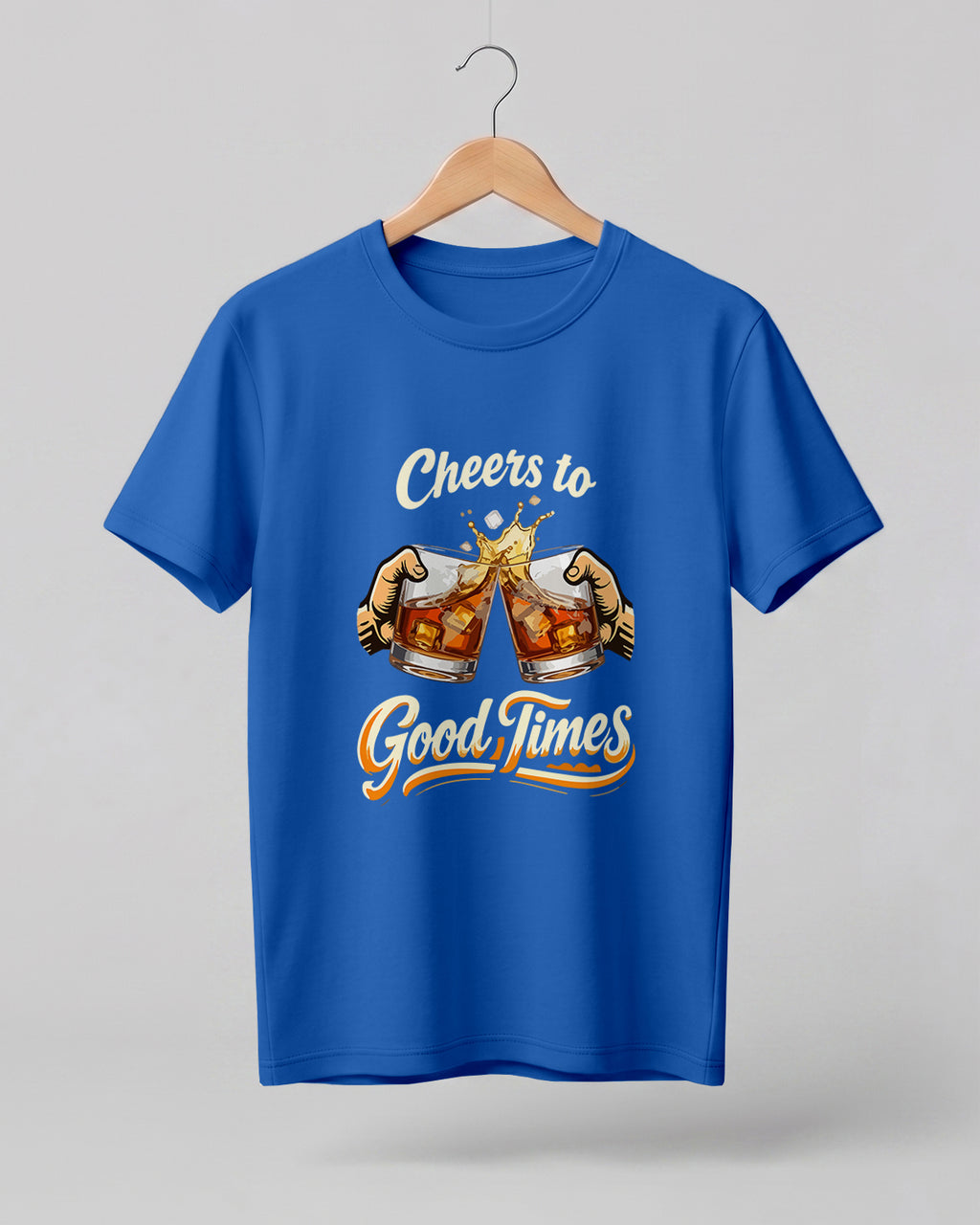 Cheers to Good Times Half Sleeve T-Shirt
