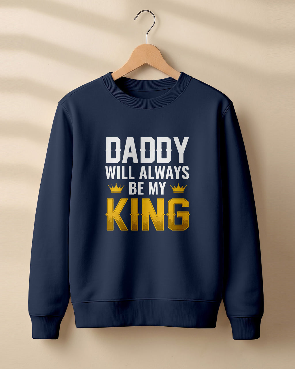Xenovaurban graphic sweatshirt featuring “Daddy Will Always Be My King” typography and crown illustration