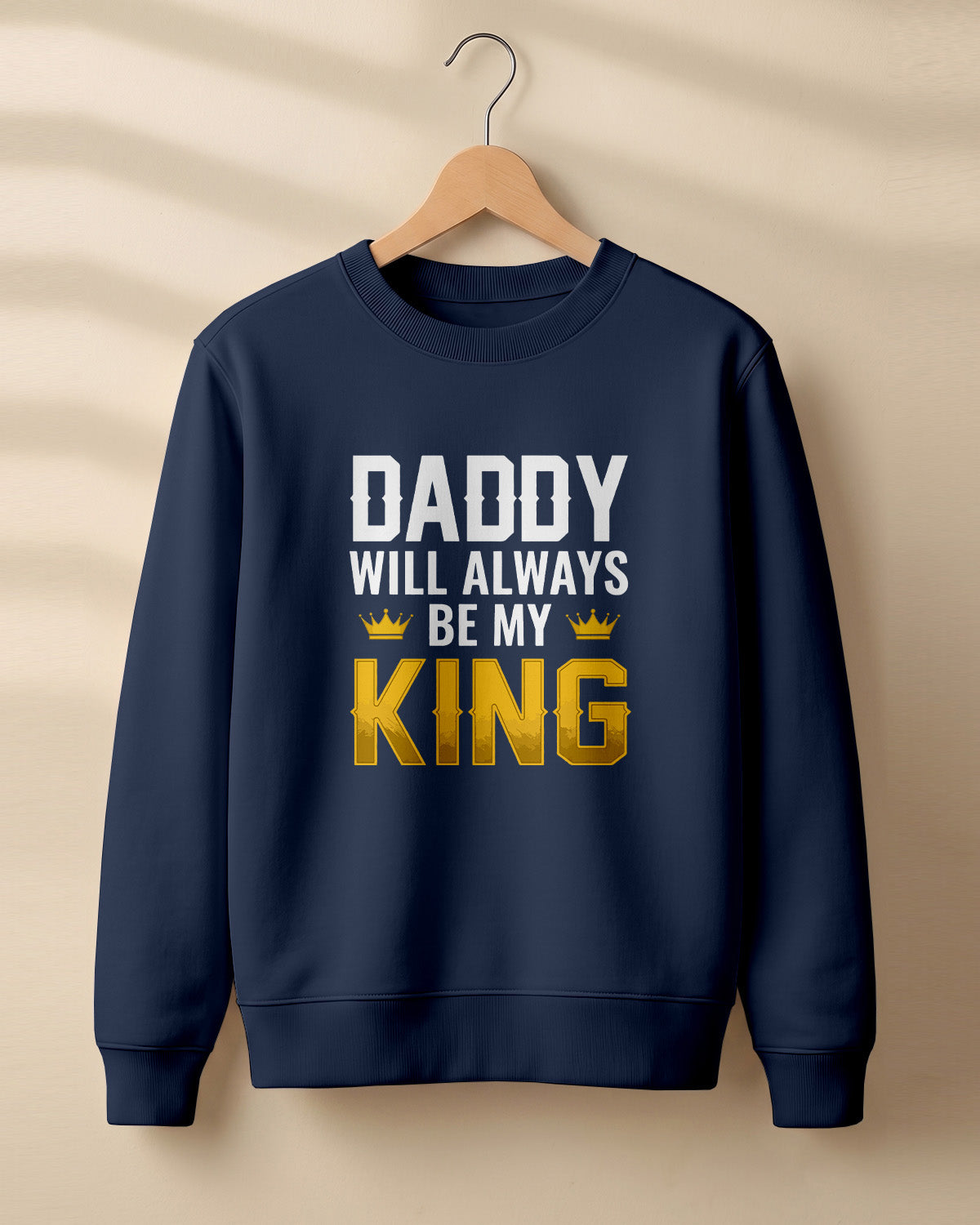 Xenovaurban graphic sweatshirt featuring “Daddy Will Always Be My King” typography and crown illustration