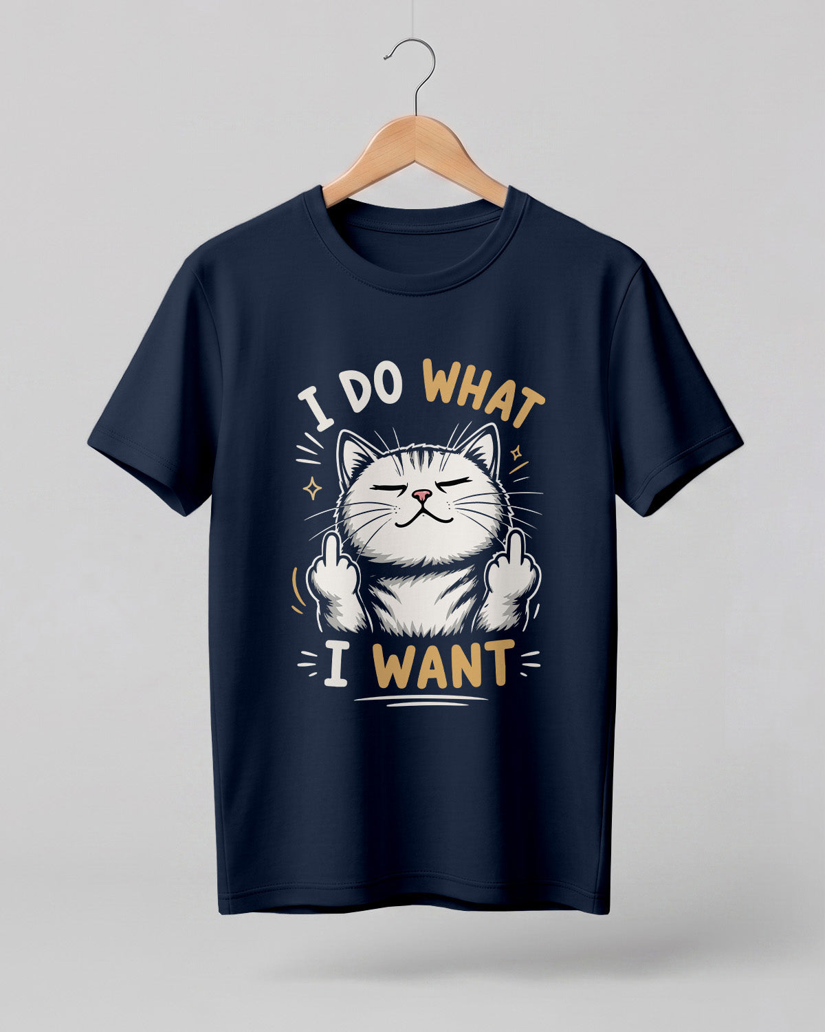 Sarcastic graphic half sleeve t-shirt featuring confident cat artwork with I Do What I Want quote printed on premium cotton fabric