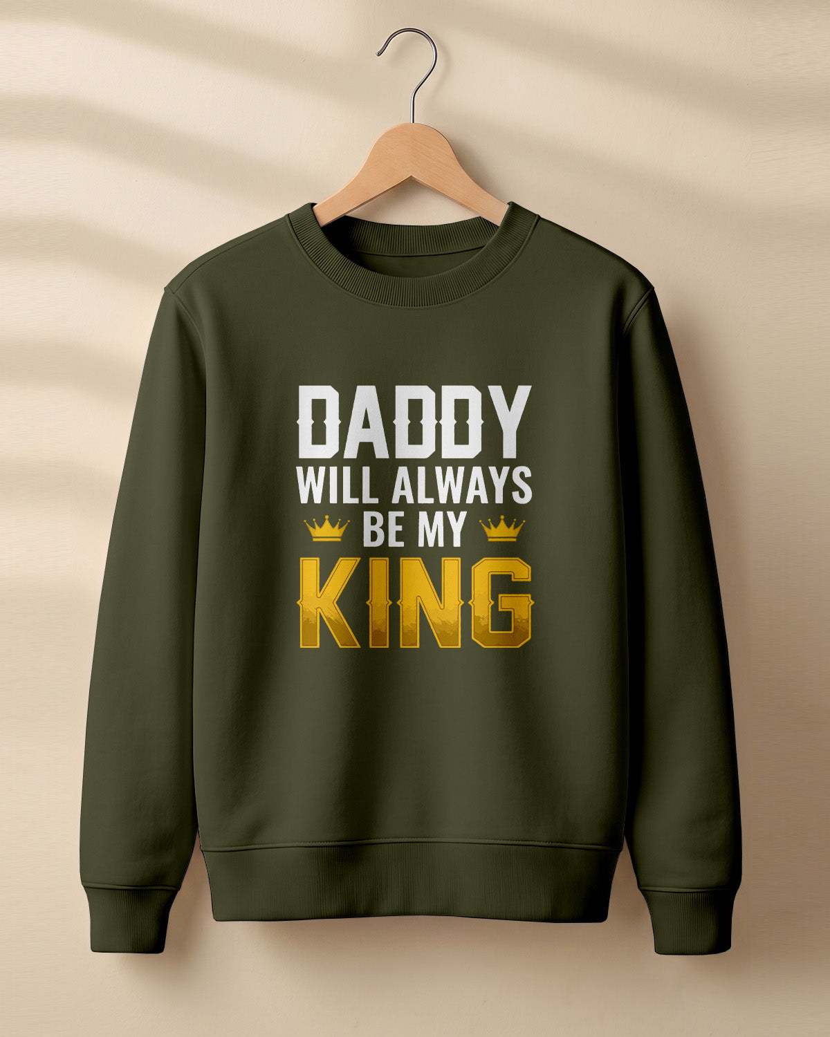 Xenovaurban graphic sweatshirt featuring “Daddy Will Always Be My King” typography and crown illustration