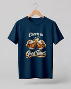Cheers to Good Times Half Sleeve T-Shirt
