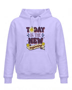 Xenovaurban motivational graphic hoodie featuring the quote Today Is The New Beginning