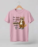 Funny sarcastic graphic t-shirt featuring No Hate No Revenge I Just Delete People quote with stylish cat character wearing sunglasses and streetwear outfit on premium cotton fabric
