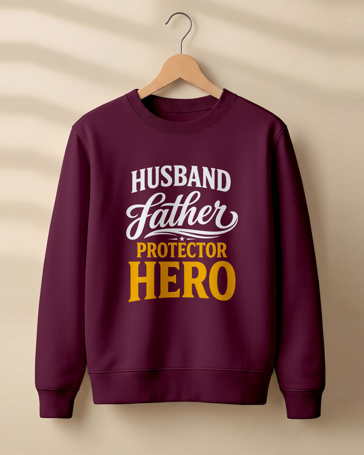 Xenovaurban 300 GSM cotton crewneck sweatshirt featuring Husband Father Protector Hero typography in contrasting lettering