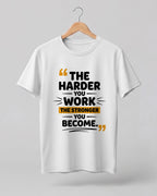 Stronger Every Day Half Sleeve T-Shirt