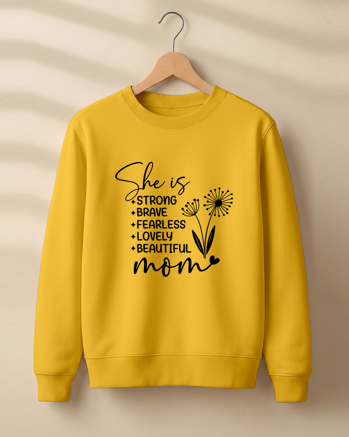 She Is Strong Brave Fearless Mom graphic sweatshirt