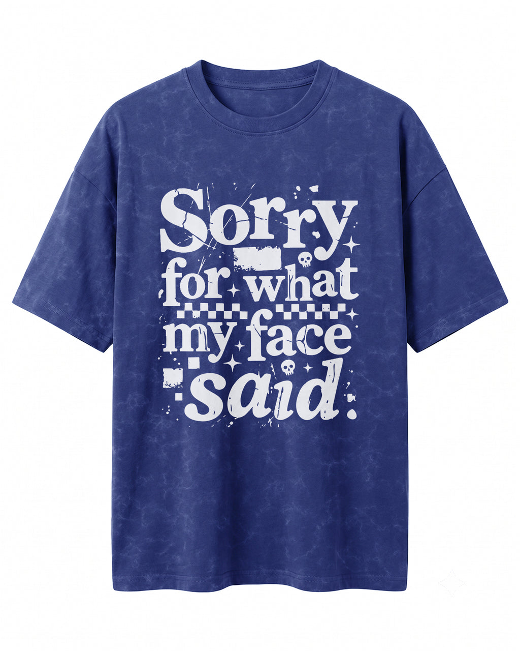Sorry My Face Said Acid Washed Oversized T-Shirt