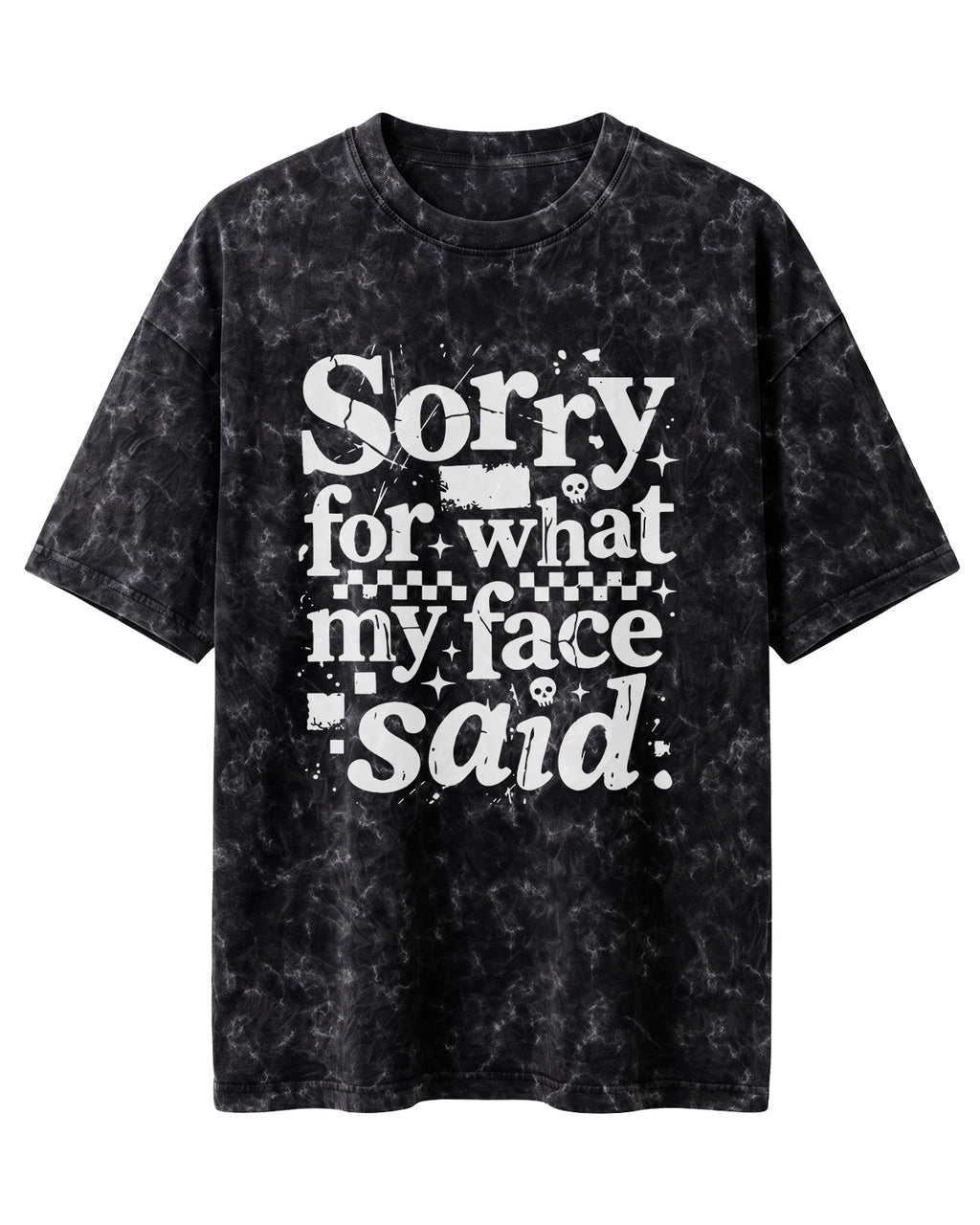 Sorry My Face Said Acid Washed Oversized T-Shirt