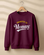 Promoted to Mommy graphic sweatshirt by Xenovaurban