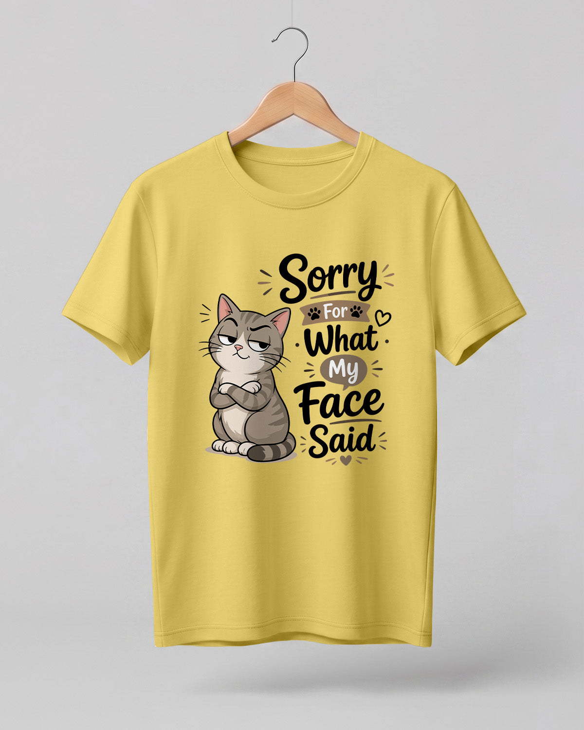Sarcastic graphic half sleeve t-shirt featuring Sorry For What My Face Said quote printed on premium cotton fabric