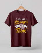 Motivational graphic half sleeve t-shirt featuring You Are Stronger Than You Think typography design printed on premium cotton fabric