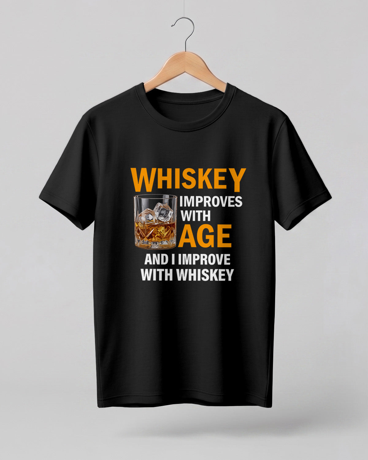 Whiskey Improves With Age Half Sleeve T-Shirt