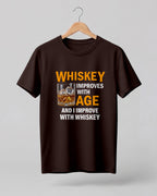 Whiskey Improves With Age Half Sleeve T-Shirt
