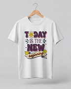 Motivational graphic half sleeve t-shirt featuring Today Is The New Beginning typography design with smiley artwork on premium cotton fabric