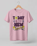 Motivational graphic half sleeve t-shirt featuring Today Is The New Beginning typography design with smiley artwork on premium cotton fabric