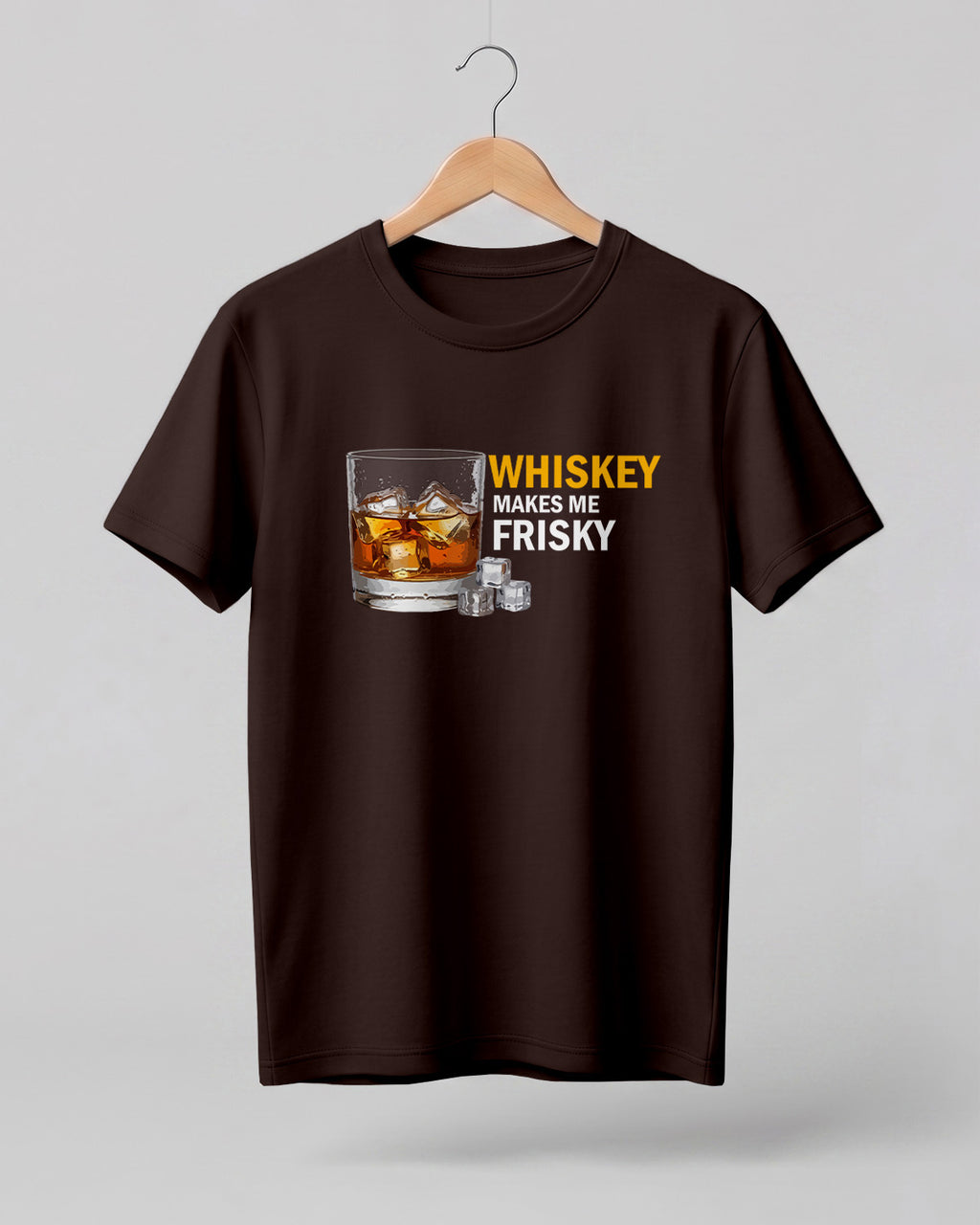 Whiskey Makes Me Frisky Half Sleeve T-Shirt